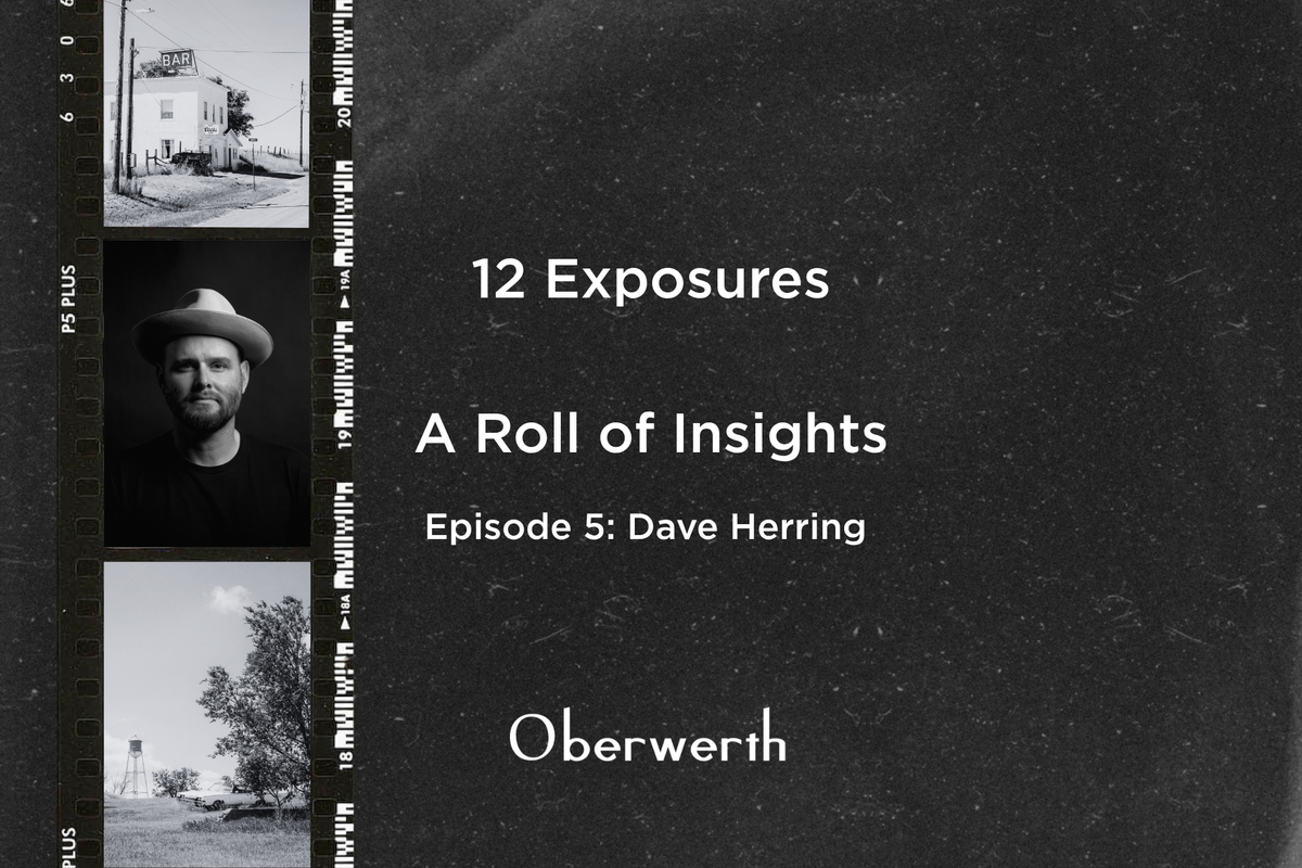 12 Exposures - Episode 5: Dave Herring