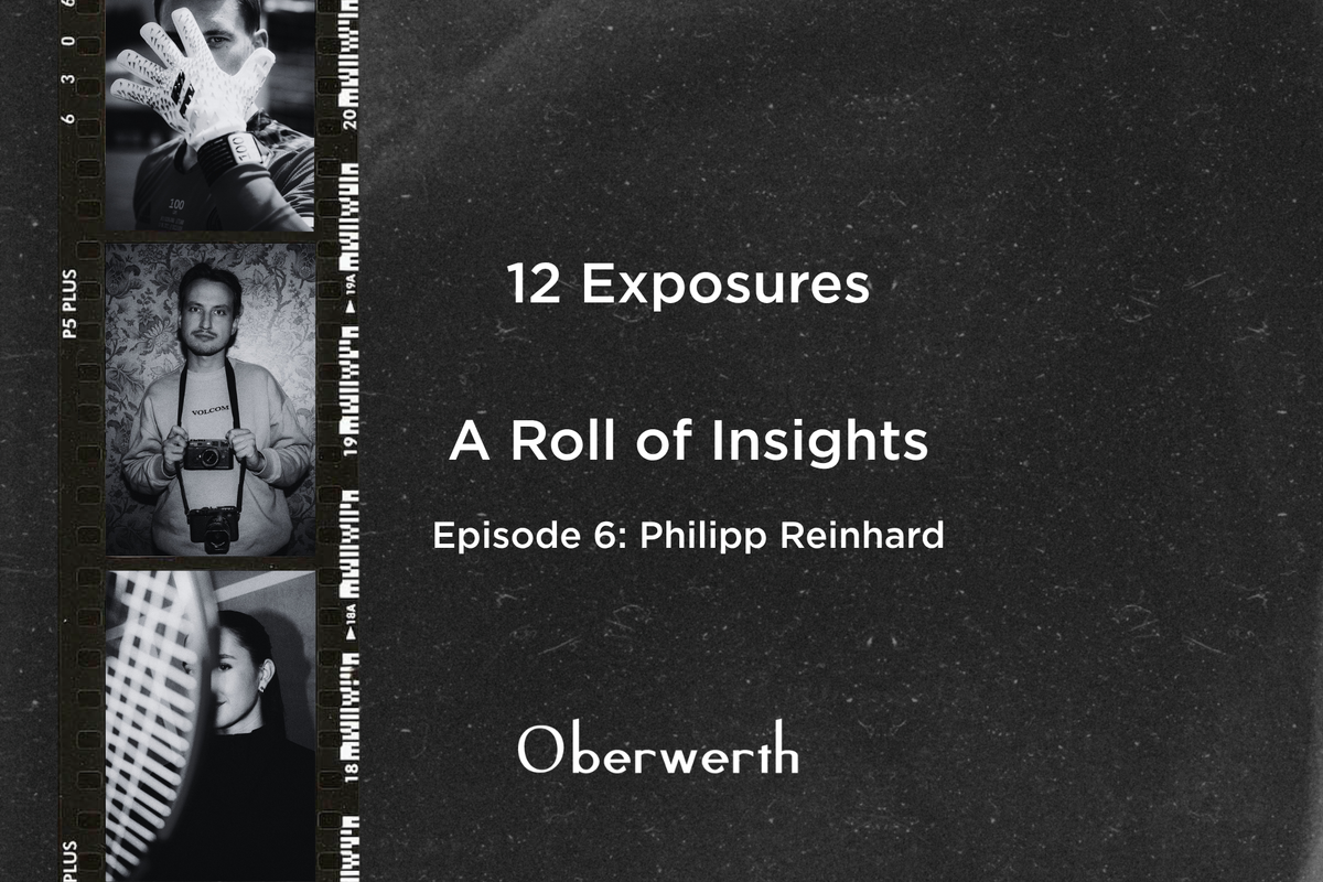 12 Exposures - Episode 6: Philipp Reinhard